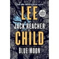 thumbnail image 1 of Blue Moon: A Jack Reacher Novel (Random House Large Print), 1 of 1