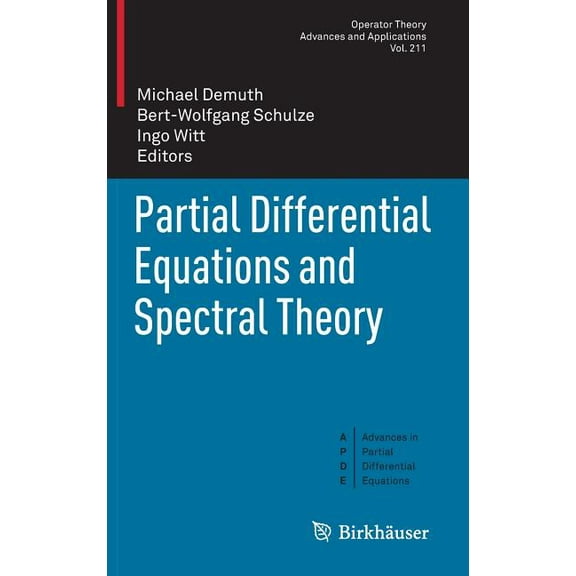 Partial Differential Equations and Spectral Theory, (Hardcover)
