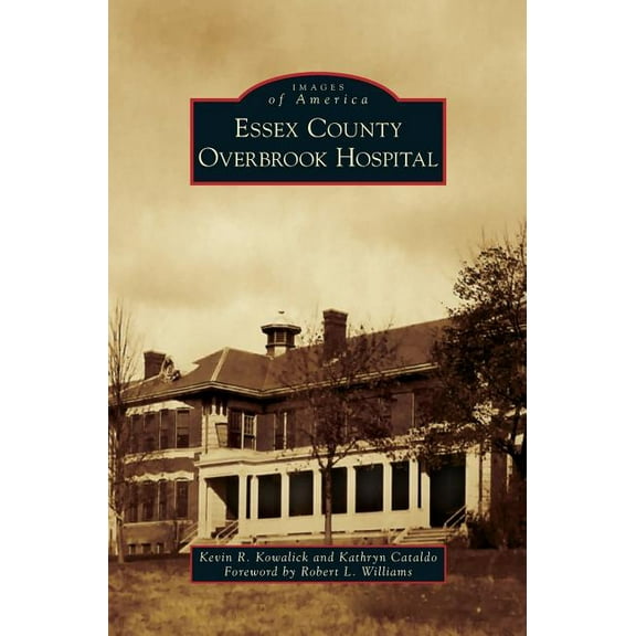 Essex County Overbrook Hospital (Hardcover)