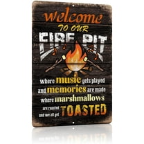 Welcome to Our Fire Pit Funny Camper/ Camping Metal Tin Signs Vintage Patio Back Yard Decorations Gifts 8 X 12 Inch Indoor/Outside Accessories