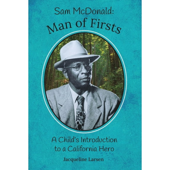 Sam McDonald: Man of Firsts, (Paperback)