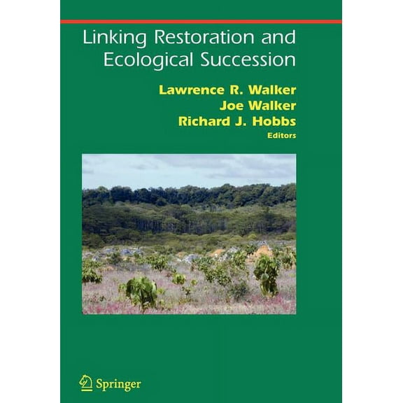 Springer Environmental Management Linking Restoration and Ecological Succession, (Paperback)