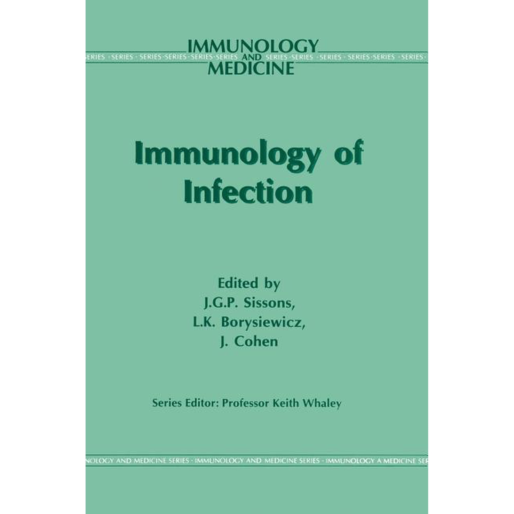 Immunology and Medicine Immunology of Infection Book 25 (Paperback)