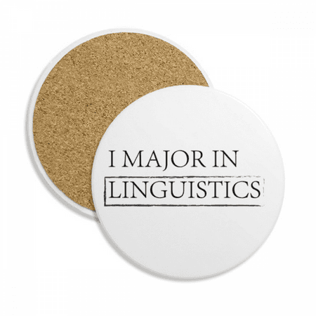 

Quote I Major In Linguistics Coaster Cup Mug Tabletop Protection Absorbent Stone