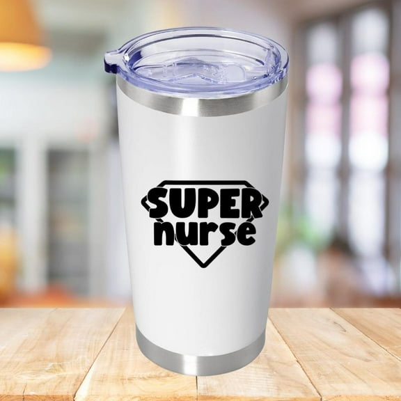 Super Nurse Tumbler Nurse Appreciation 20oz Tumbler - Unique Nurse Gift, Insulated Drinkware, Healthcare Worker Thank You Present - Registered Nurse Gifts - White