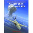 thumbnail image 4 of Unités Valiant de la Guerre Froide (Combat Aircraft), 4 of 4