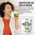 thumbnail image 7 of WHYZ Monk Fruit Sweetener, Organic Sugar Substitute, No Erythritol, 5 oz 454 Servings, 7 of 7