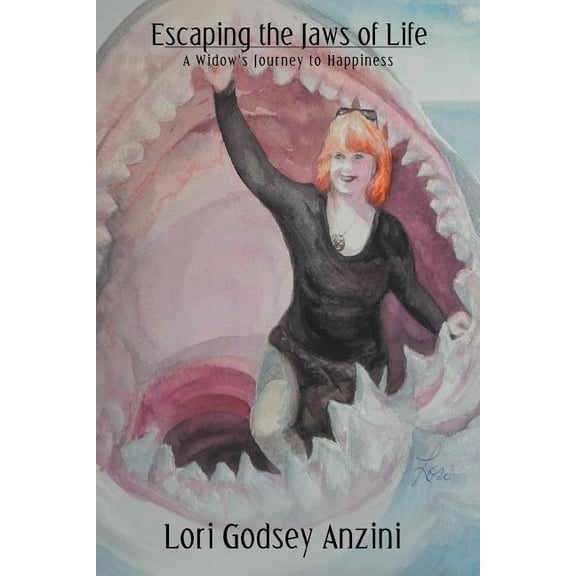 Escaping the Jaws of Life: A Widow's Journey to Happiness, (Paperback)