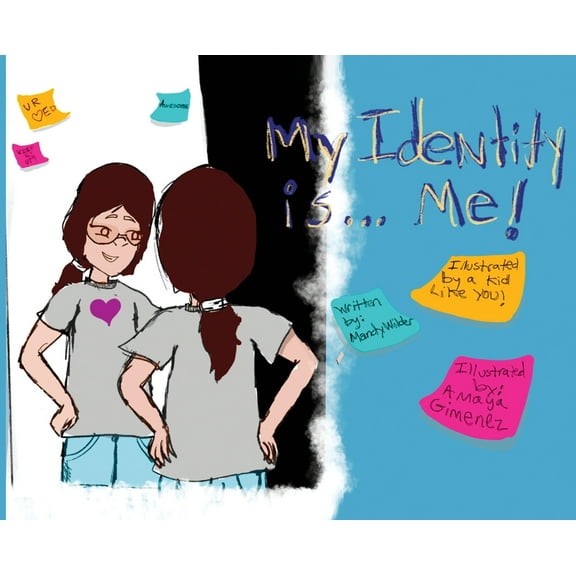 My Identity is... Me!, (Hardcover)