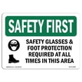 thumbnail image 1 of SignMission OS-SF-A-1014-L-10898 Premier Signe de Sécurité de 10 x 14 Po - Lunettes de Sécurité et Protection des Pieds avec Symbole, 1 of 1