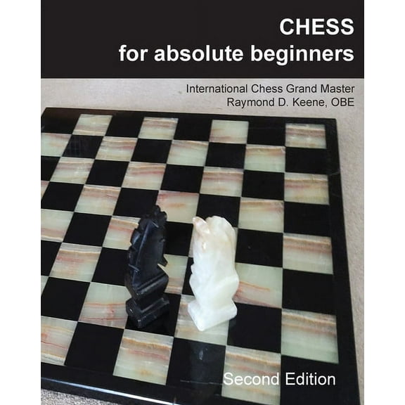 Chess for Absolute Beginners