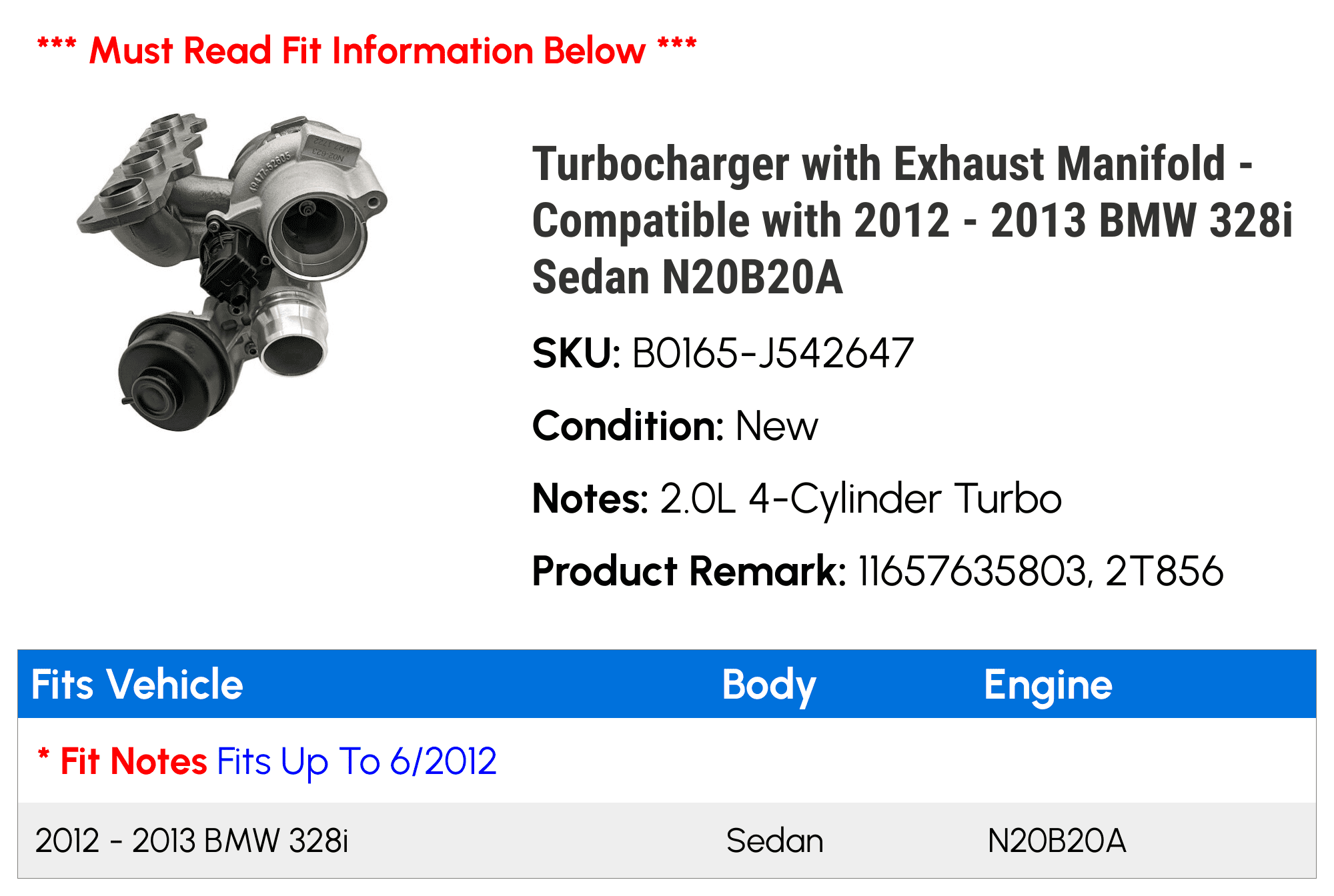 Turbocharger with Exhaust Manifold - Compatible with 2012 - 2013 BMW 328i Sedan N20B20A - Replacement