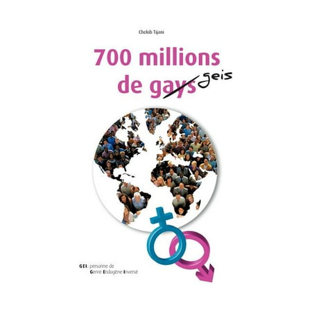 700 Millions de Gays