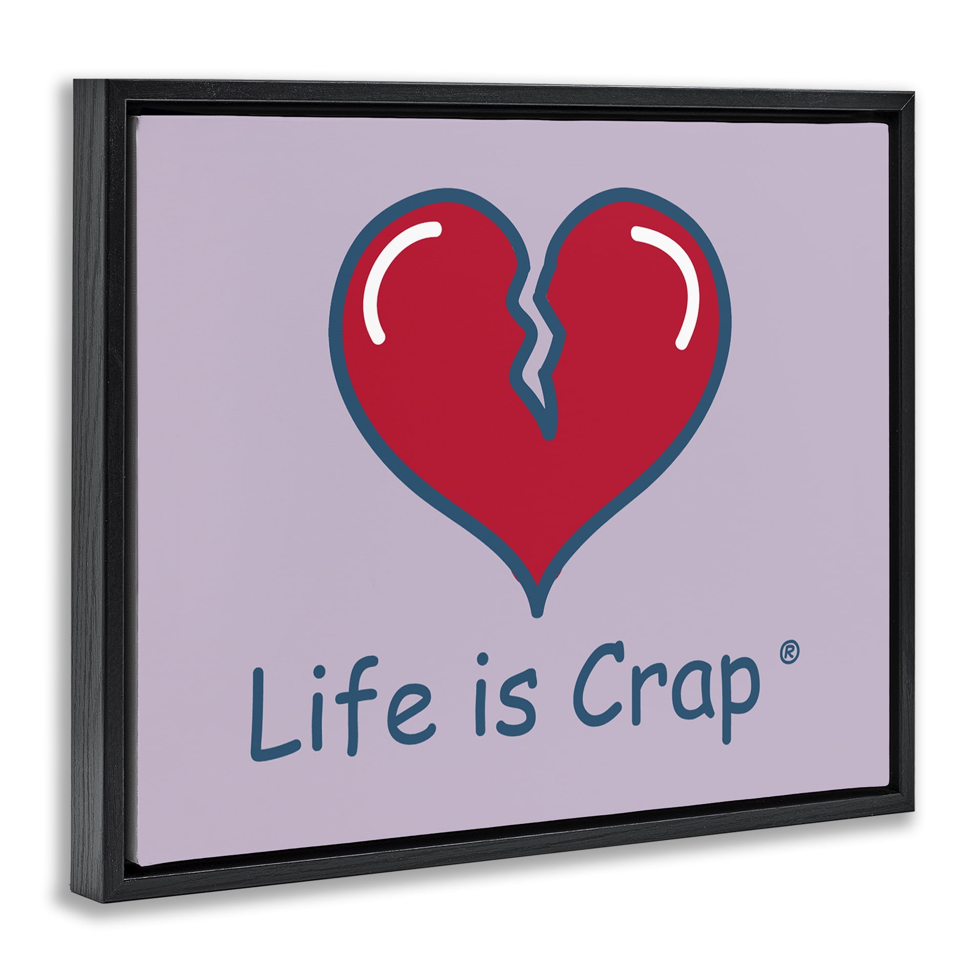 Stupell Industries Life Is Crap Heartbreak Novelty & Humor Painting Black Floater Framed Canvas Art Print Wall Art, 21 x 17