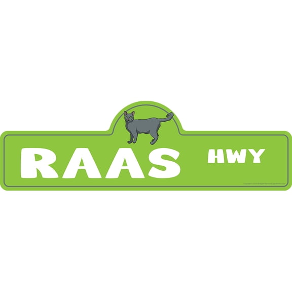 Raas Street Sign | Indoor/Outdoor | Dog Lover Funny Home Décor for Garages, Living Rooms, Bedroom, Offices | SignMission personalized gift | 18" Wide