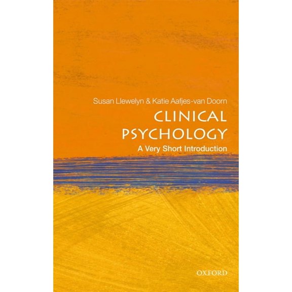 Very Short Introductions Clinical Psychology: A Very Short Introduction, (Paperback)