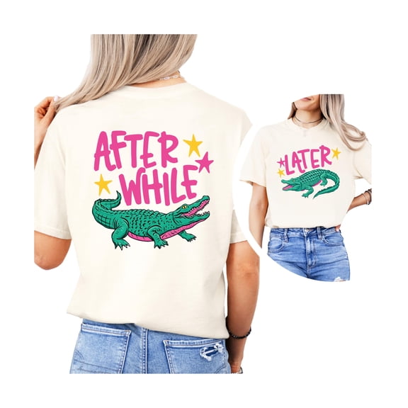 Funny Later Gator Shirt for Women & Teens Trendy After While Crocodile Graphic Tee Ivory Shirt Adult Medium