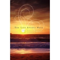 The Life Starts Here (Paperback)