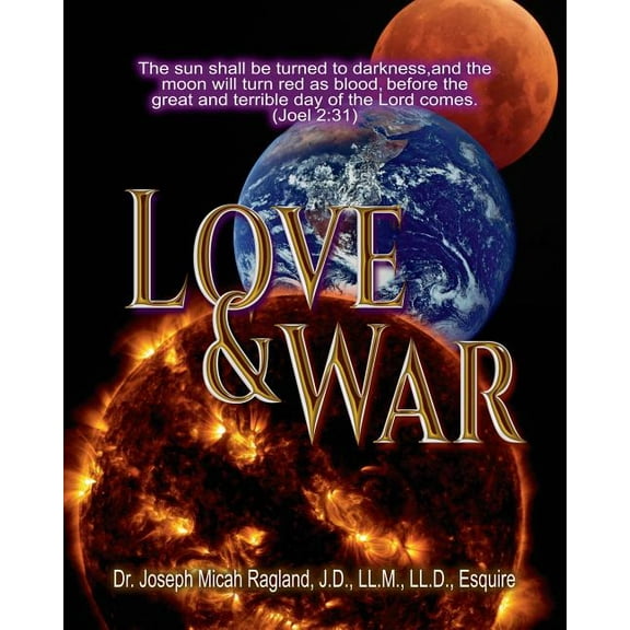 Love & War : Volume 1 (Joe Ragland) (Paperback)