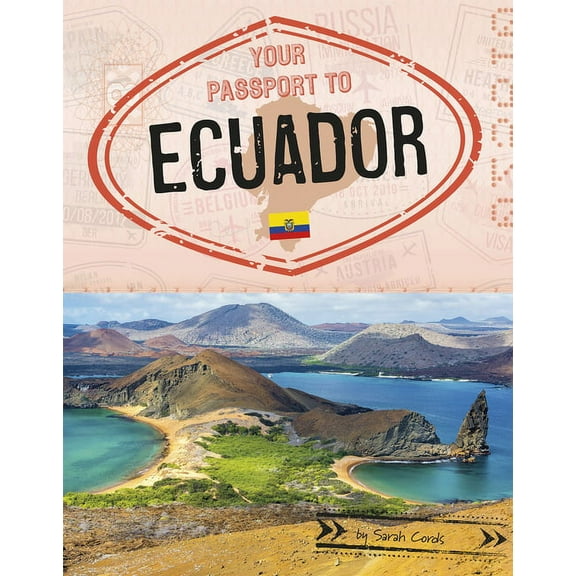 World Passport Your Passport to Ecuador, (Paperback)
