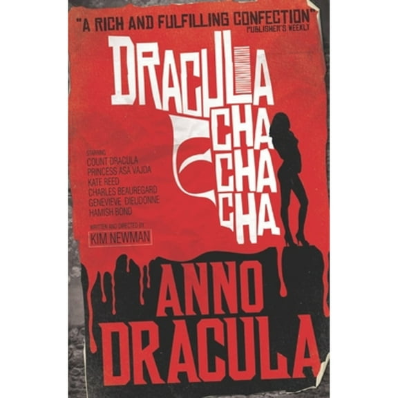 Anno Dracula: Anno Dracula - Dracula Cha Cha Cha (Paperback)