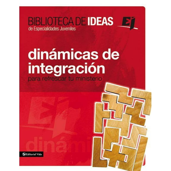 Especialidades Juveniles / Biblioteca de La Biblioteca de Ideas: Din��micas de Integraci��n: Para Refrescar Tu Ministerio, (Paperback)