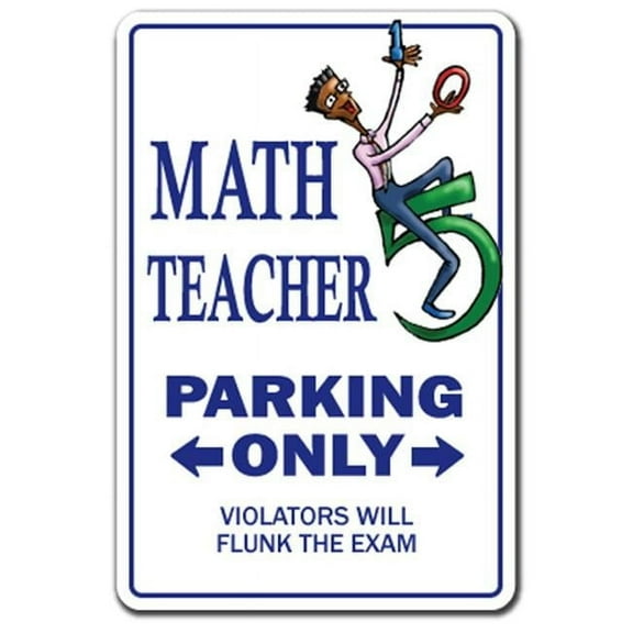 SignMission D-8-Z-MATH TEACHER 8 x 12 in. Novelty Sticker - Math Teacher
