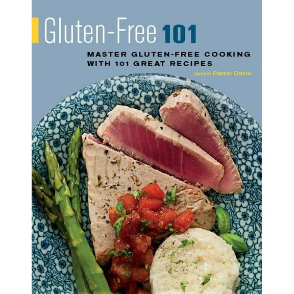 Surrey's 101: Gluten-Free 101: Master Gluten-Free Cooking with 101 Great Recipes (Paperback)
