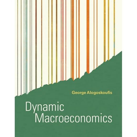 Dynamic Macroeconomics, (Hardcover)