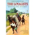 thumbnail image 1 of Pre-Owned The Loyalists: Revolution, Exile, Settlement (Paperback) 0771060939 9780771060939, 1 of 1