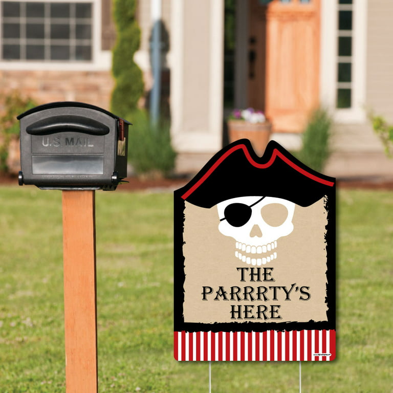 Big Dot of Happiness Beware of Pirates - Party Decorations - Pirate  Birthday Party Welcome Yard Sign 