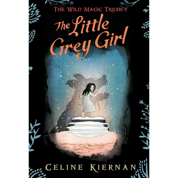 Wild Magic Trilogy The Little Grey Girl, (Paperback)