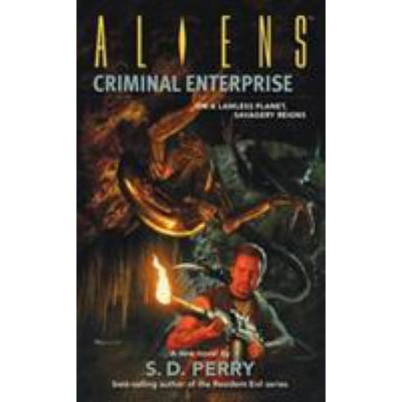 Pre-Owned Aliens: Criminal Enterprise (Paperback) 1595820035 9781595820037