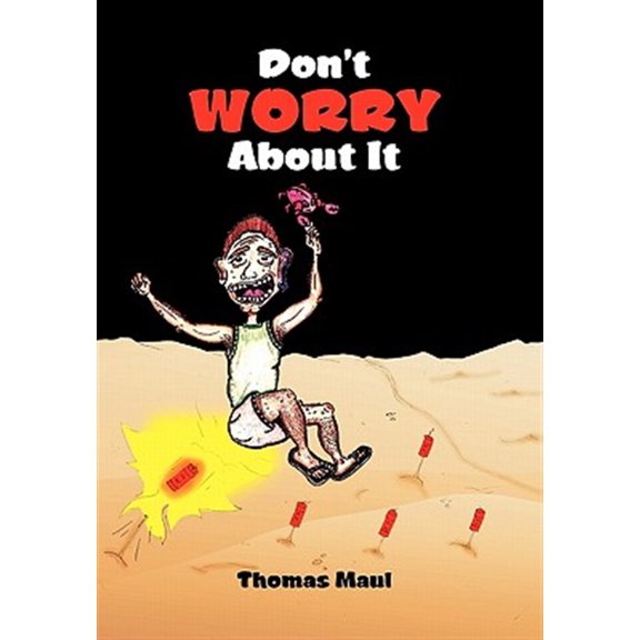 Pre-Owned Don't Worry about It (Paperback)