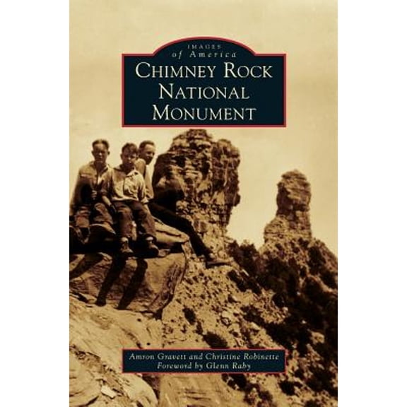 Chimney Rock National Monument (Hardcover)