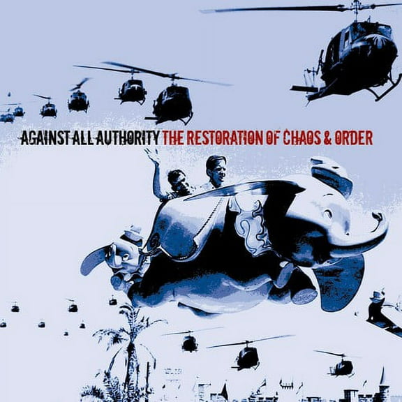 Against All Authority - The Restorations Of Chaos and Order - Ska - CD
