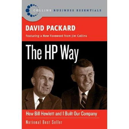 The HP Way : How Bill Hewlett and I Built Our (Best Way To Budget Money And Bills)