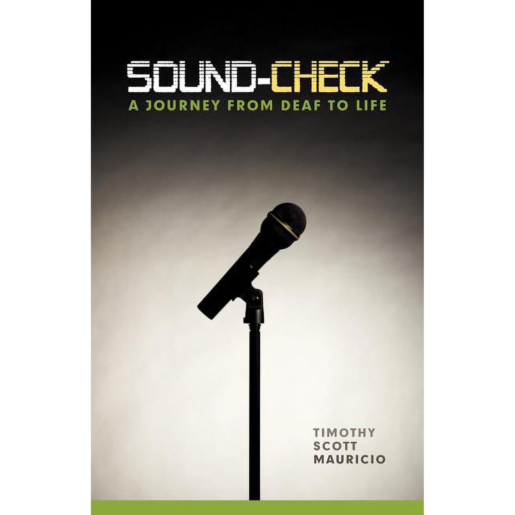 Sound-Check: A Journey from Deaf to Life (Paperback)