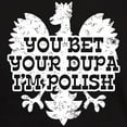 thumbnail image 3 of CafePress - You Bet Your Dupa I'm Polish Dark T Shirt - Men's Classic Graphic Cotton T-Shirt, 3 of 4