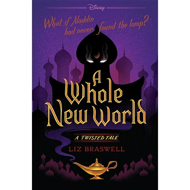 A Whole New World A Twisted Tale Paperback Walmart Com Walmart Com