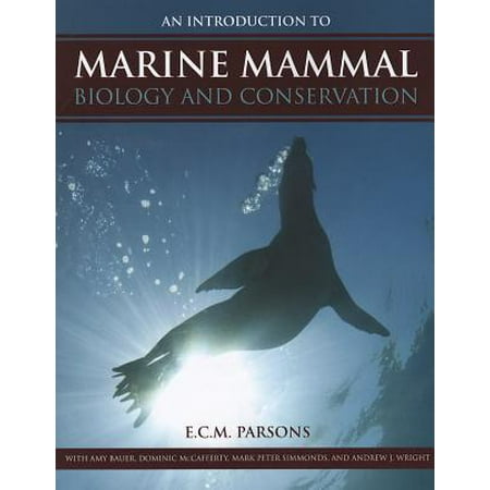 An Intro to Marine Mammal Biology & Conservation