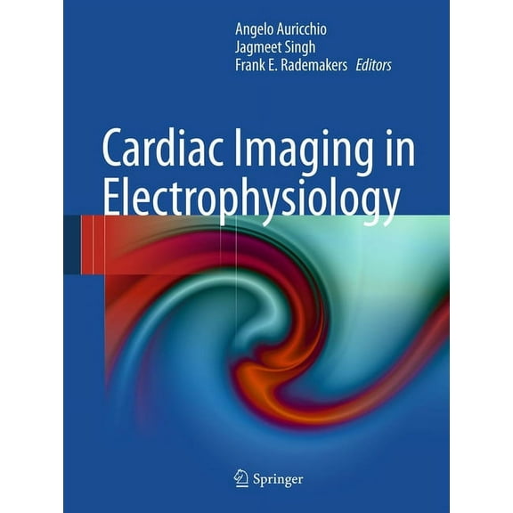 Cardiac Imaging in Electrophysiology, (Hardcover)