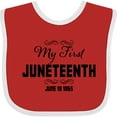 thumbnail image 3 of Inktastic My First Juneteenth June 19, 1865 Boys or Girls Baby Bib, 3 of 4