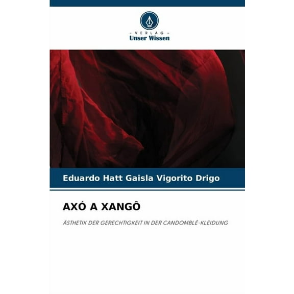 AxÃ³ a XangÃ´, (Paperback)
