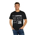 thumbnail image 4 of Funny Saying Lawyer Learning School Sarcastic Pun Gag Novelty Women Men Sarcasm Husband Worker Father Unisex Garment-Dyed T-shirt, 4 of 4