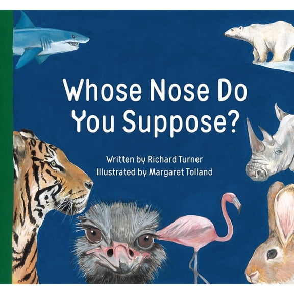 Whose Nose Do You Suppose?