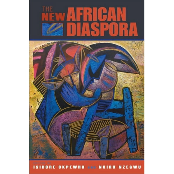 The New African Diaspora, (Paperback)