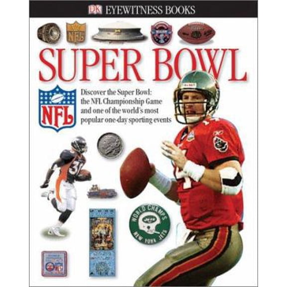 Pre-Owned Superbowl (Eyewitness Books) (Hardcover) 0789488310 9780789488312