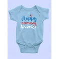 thumbnail image 3 of Happy Birthday America Bodysuit Infant -Image by Shutterstock,  12 Months, 3 of 4