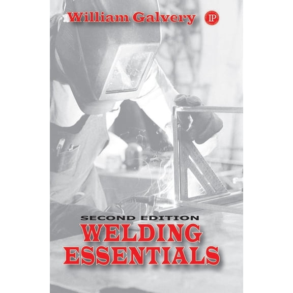 Welding Essentials, (Paperback)